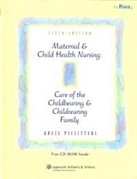 Maternal & Child Health Nursing (Hardcover, CD-ROM, 5th)