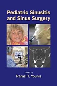 Pediatric Sinusitis and Sinus Surgery (Hardcover)