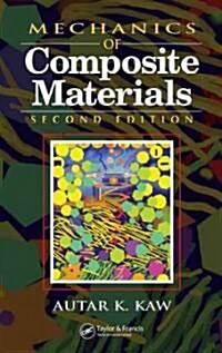 Mechanics of Composite Materials (Hardcover, 2)