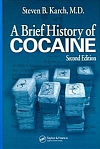 A Brief History of Cocaine (Paperback, 2)