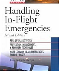 [중고] Handling In-Flight Emergencies (Paperback, 2, Revised)