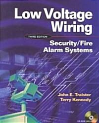 Low Voltage Wiring: Security/Fire Alarm Systems [With CDROM] (Paperback, 3)