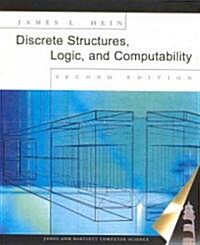 Discrete Structures, Logic, and Computability (Hardcover, 2nd, Subsequent)