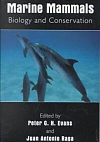 Marine Mammals: Biology and Conservation (Paperback, 2001)
