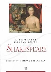 A Feminist Companion to Shakespeare (Paperback)