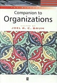 The Blackwell Companion to Organizations (Hardcover)