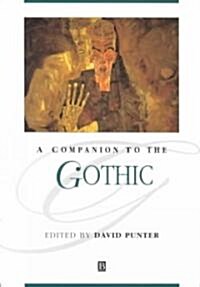 A Companion to the Gothic (Paperback, Revised)