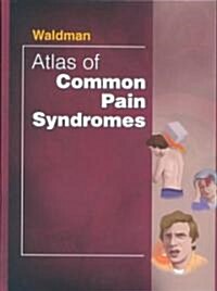 Atlas of Common Pain Syndromes (Hardcover)