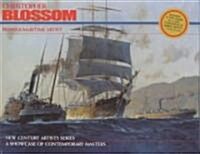 Christopher Blossom: Premier Maritime Artist (Paperback)