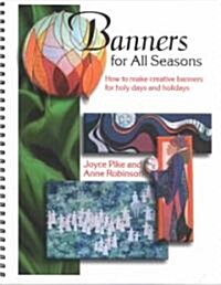 Banners for All Seasons (Paperback, Spiral)