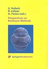 Perspectives on Enclosure Methods (Paperback)