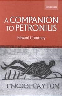 A Companion to Petronius (Paperback)