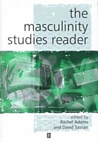 The Masculinity Studies Reader (Hardcover)