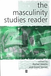 The Masculinity Studies Reader: An Introduction (Paperback)