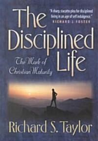 Disciplined Life (Paperback)
