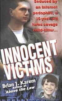 Innocent Victims (Paperback, Reissue)