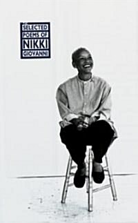 The Selected Poems of Nikki Giovanni (Hardcover)