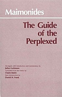 The Guide of the Perplexed (Hardcover, Abridged)