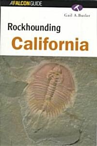 Rockhounding California (Paperback)