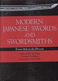 Modern Japanese Swords and Swordsmiths (Hardcover)