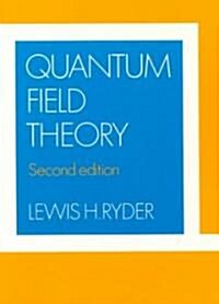 Quantum Field Theory (Paperback, 2 Revised edition)