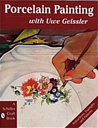 [중고] Porcelain Painting with Uwe Geissler (Paperback)