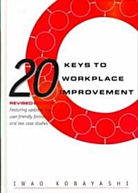 20 Keys to Workplace Improvement (Hardcover, Revised, Expand)