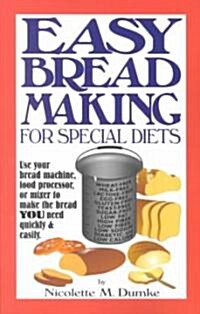 Easy Breadmaking for Special Diets (Paperback)