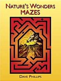 Natures Wonders Mazes (Paperback)