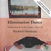 Elimination Dance (Paperback)
