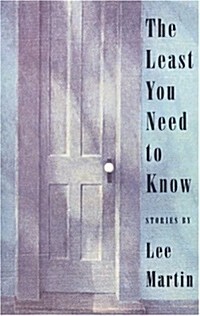 The Least You Need to Know: Stories (Paperback)