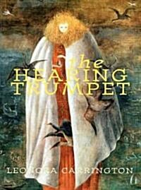 The Hearing Trumpet (Paperback, Reprint)