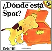 Donde Esta Spot? (Paperback)