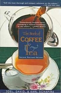 The Book of Coffee and Tea: Second Revised Edition (Paperback, 2, Revised)