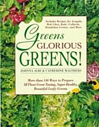 Greens Glorious Greens! (Paperback)