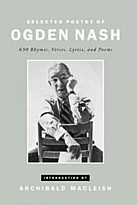 Selected Poetry of Ogden Nash (Hardcover)