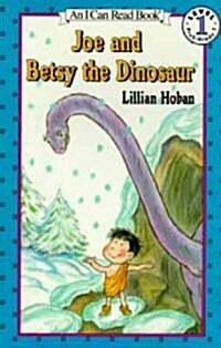 [중고] Joe and Betsy the Dinosaur (Paperback)
