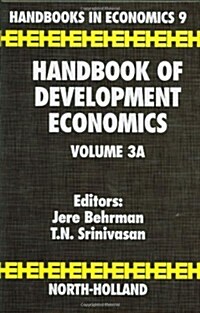 Handbook of Development Economics: Volume 3a (Hardcover)