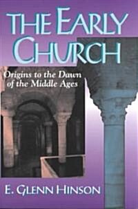 The Early Church (Paperback)