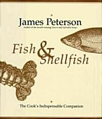 Fish & Shellfish: The Definitive Cooks Companion (Hardcover)