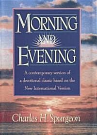 Morning and Evening (Hardcover)