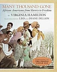 Many Thousand Gone: African Americans from Slavery to Freedom (Paperback)