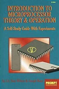 Introduction to Microprocessor Theory & Operation (Paperback)