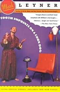 Tooth Imprints on a Corn Dog (Paperback)