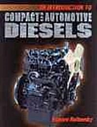 Introduction to Compact and Automotive Diesels (Paperback)