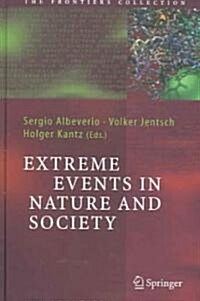 Extreme Events in Nature And Society (Hardcover)
