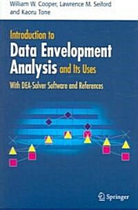 Introduction to Data Envelopment Analysis and Its Uses: With Dea-Solver Software and References (Paperback)