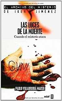 Las Luces De La Muerte (Paperback)