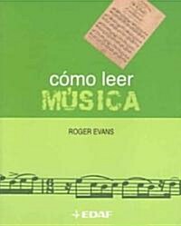 Como Leer Musica / How to Read Music (Paperback, Translation)