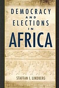 Democracy And Elections in Africa (Paperback)